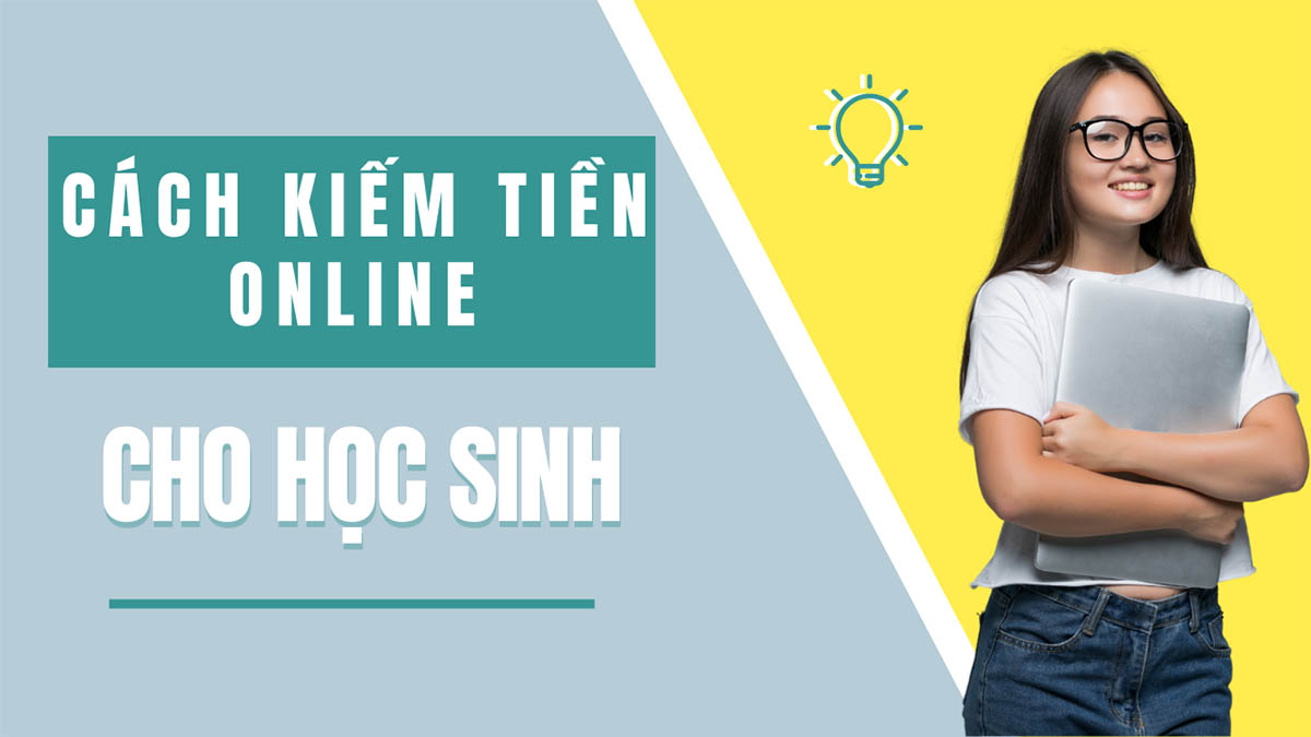 Cách kiếm tiền từ AI cho học sinh tại nhà nhanh nhất